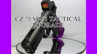 CZ 75 SP-01 TACTICAL UPGRADE