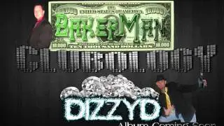 BakerMan and DizzyD (Got That Fire)