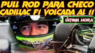 PULL ROD DE CADILLAC F1 INSPIRADO POR Y PARA CHECO PÉREZ, UNA CLAVE PARA SU POTENCIAL EN LA F1 2026