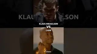 Klaus Mikaelson VS Cade
