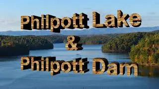 Philpott Lake, Philpott Dam & Rocky Mount in Virginia