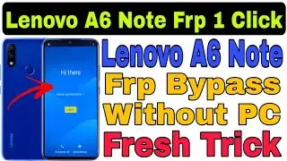 Lenovo A6 Note Frp Bypass/Unlock 1Click Without PC || 2021-22 || @RamuMobileSolution