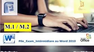 M - Certification interm&eacute;diaire Microsoft Word 2010 (Cours / Formation)