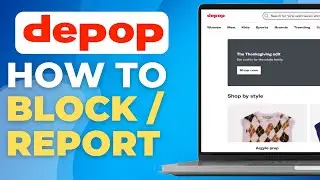 Как блокировать пользователей и сообщать о них в Depop