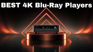 TOP 10 Best 4K Blu-Ray Players 2026 [don&rsquo;t buy one before watching this]