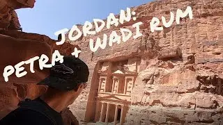 Dad's Solo Trip to Jordan - Petra, Wadi Rum, Aqaba, & Amman 2019