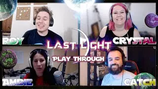 Last Light Play Through