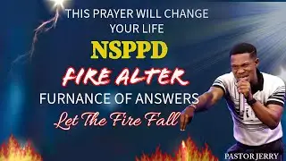 NSPPD MIDNIGHT FIRE PRAYERS TODAY PASTOR JERRY  EZE LIVE