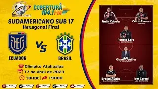 #ENVIVO - #ECUADOR VS #BRASIL #SUB17 #MUNDO  DEPORTIVO - COBERTURA FM 104.1 📻🎙
