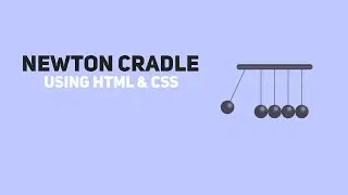 Css Newton Cradle Animation | Css Newton Cradle | Newton Cradle | Css Animation Effects | #css