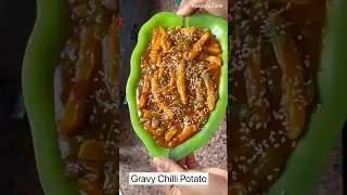 Gravy Chilli Potato Recipe #chillipatato #chinese #trending #recipe #viralvideo #reels #cooking #