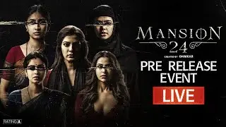 Mansion 24 - Pre Release Event LIVE | Ohmkar | Varalaxmi Sarathkumar | Mana Stars