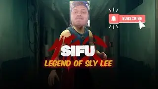 First Time Playing SIFU - SIFU: Legend Of Sly Lee