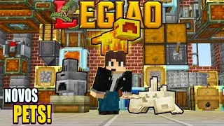 O NETHER TÁ LIBERADO E COM ELE NOVOS PETS! LEGIÃO #22