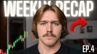 Weekly Recap Ep.4 ( TRUST YOUR GUT!)