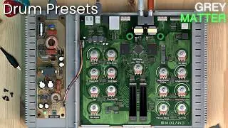 Grey Matter - Drum Presets & Dialing