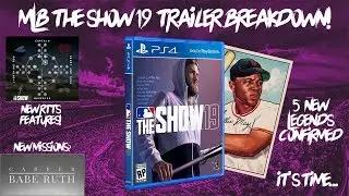 MLB The Show 19 Gameplay Trailer Breakdown! New Legends and New Features!