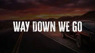 KALEO - Way Down We Go / Lyrics