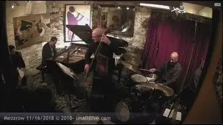 Donald Vega Trio (Ben Wolfe & Billy Drummond) Live at Mezzrow 2018 -