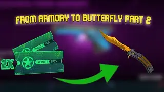 ARMORY PASS TO BUTTERFLY KNIFE part 2 + GIVEAWAY DRAW!