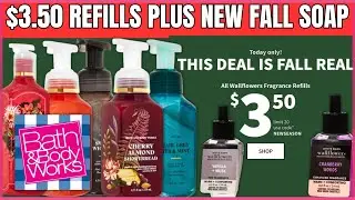 TODAY'S SALES | PLUS New FALL Soap | $3.50 Wallflower Refillls| Bath & Body Works #bathandbodyworks