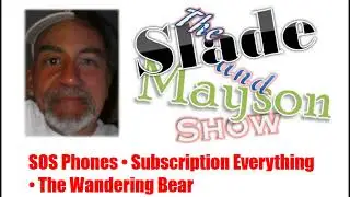 SOS Phones, Subscription Everything & The Case of the Wandering Bear | Episode 448