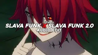 SLAVA FUNK! X SLAVA FUNK! 2.0 (TIKTOK MASHUP) - MVSTERIOUS || EDIT AUDIO