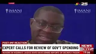 Post IMF Reaction: Experts Calls For Review Of Government Spending