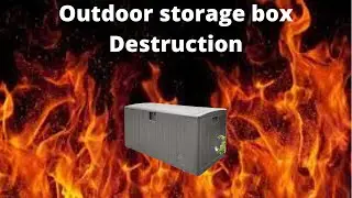 Outdoor Storage box Destruction