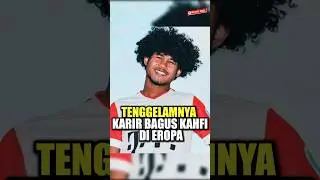 Tenggelamnya Karir Bagus Kahfi di Eropa