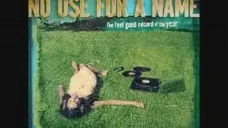 No Use For A Name - Domino