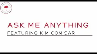 The Raines Group: Kim Comisar Ask Me Anything