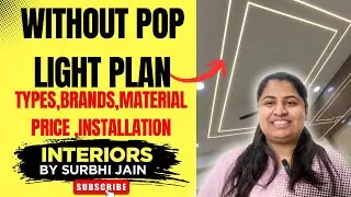 💡 Without POP Light Plan for Modern Homes | Budget Interior Lighting Tips | Interior by Surbhi Jain