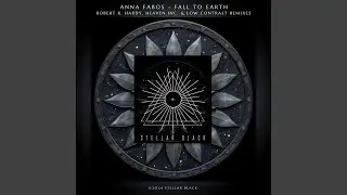 Fall to Earth (Robert R. Hardy Remix)