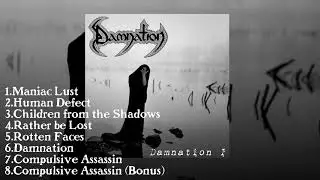 Damnation - Damnation I  FULL ALBUM  (2018)