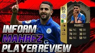 INFORM MAHREZ (85) PLAYER REVIEW! FIFA 18 ULTIMATE TEAM!