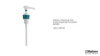 Hibisol Hibiscrub 3ml Pump Dispenser for 500ml Bottles HB130