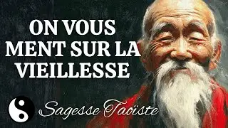 6 LE&Ccedil;ONS TAO&Iuml;STES POUR SE CONCENTRER SUR UNE VIE LONGUE | SAGESSE TAO&Iuml;STE