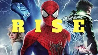 The Amazing Spider-Man/The Amazing Spider-Man 2 - RISE (Skillet) *AMV*