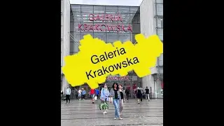 Mall In Krakow, Poland | Galeria Krakowska Walking Tour | June 2023