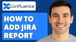 How To Add Jira Report In Confluence Pages [2025 Guide]