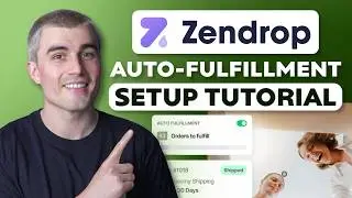 How to Auto-Fulfill Shopify Orders with Zendrop (Step-by-Step Tutorial)