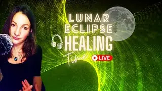 November eclipse (live) ASMR energy healing , energy from 19th onwards.
