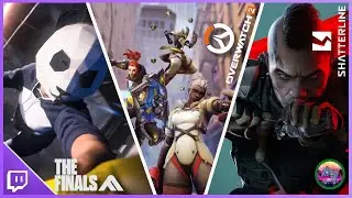 ⚔️Tris di FPS nel Chill - THE FINALS, Overwatch 2 & Shatterline