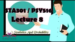 STA301 || PSY516 || Lecture 8 || Quartiles || Statics and Probability || Short Lecture | VU Lectures