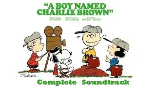 A Boy Named Charlie Brown [Complete Soundtrack pt.1] - Vince Guaraldi Rod McKuen, John Scott Trotter