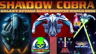 Galaxy Attack Alien Shooter #09 | World Boss Shadow Cobra | Zambario Gamers
