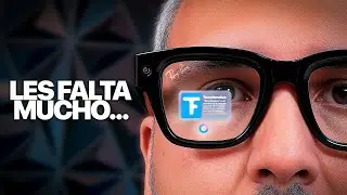 Porqu&eacute; devolv&iacute; los Meta Ray Ban Display - Cuales son los grandes problemas con estos lentes