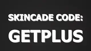Colossal wins SKINCADE: activate GETPLUS and claim FREE CASES