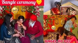 Bangle ceremony 😍🥰 || Angel’s Shivam 🧿❤️